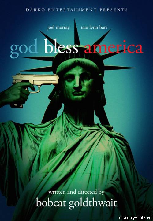 Боже, благослови Америку смотреть онлайн (2011)